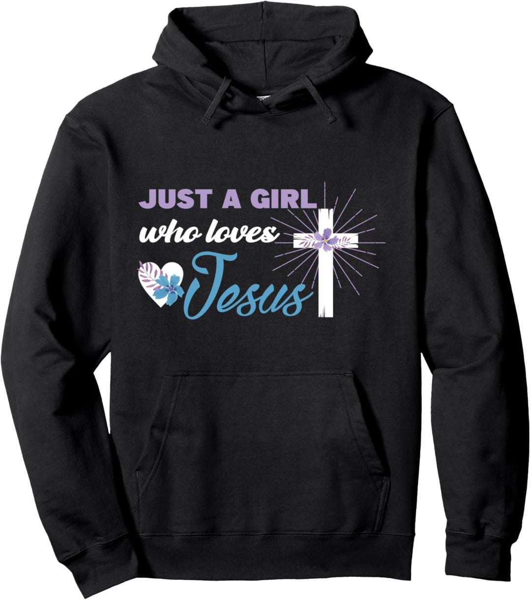 Lustige Kreuz Christian Just A Girl Who Loves Jesus Pullover Hoodie