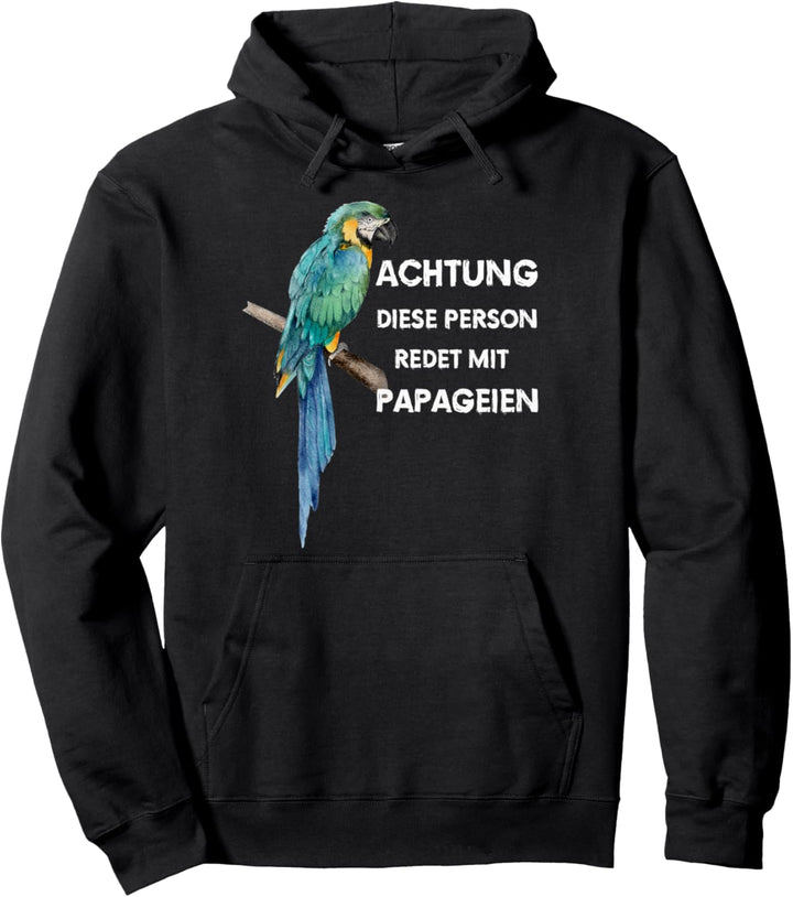 Gelbbrust Ara - Achtung diese Person redet mit Papageien Pullover Hoodie