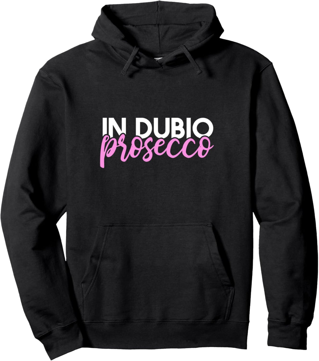 In dubio Prosecco lustiges Juristen Pullover Hoodie
