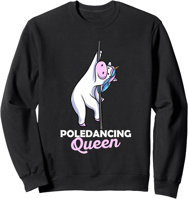 Poledance Einhorn Pole Tänzerin Stangentanz Pole Fitness Sweatshirt