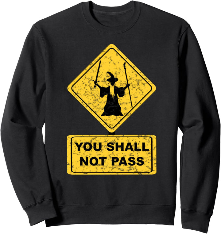 T-Shirt mit Schriftzug „You Shall Not Pass“ von Lord Geek Clothing Sweatshirt