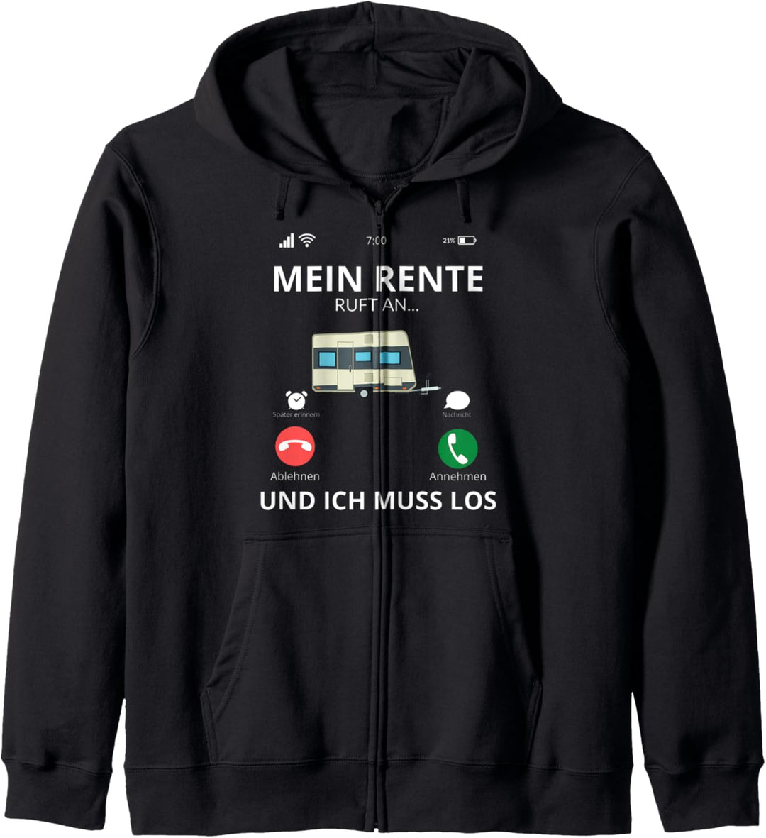Meine Rente Ruft An - Wohnmobil Camping Ruhestand Kapuzenjacke