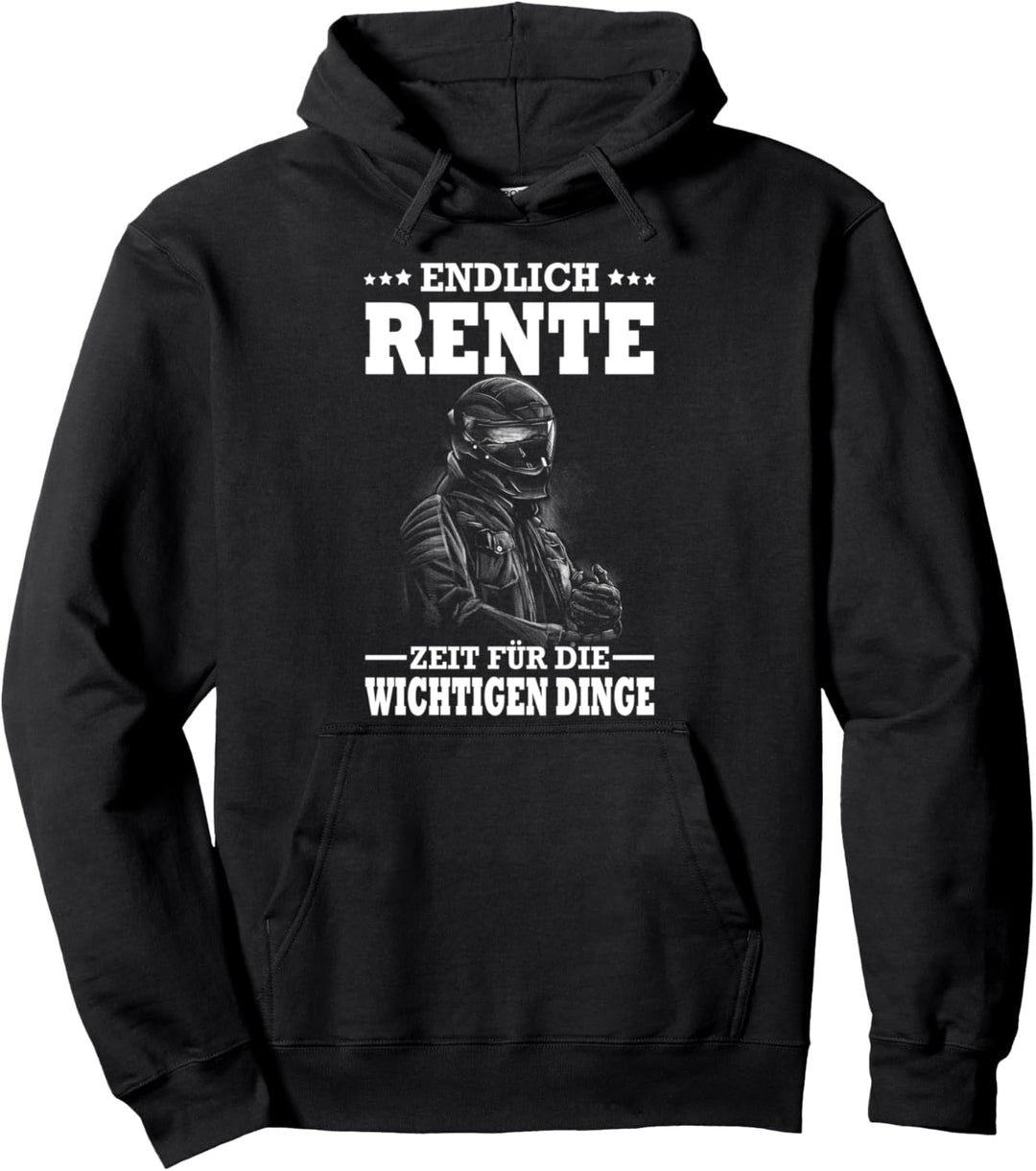 Endlich Rente Zeit Für Die Wichtigen Dinge Motorrad Fahrer Pullover Hoodie