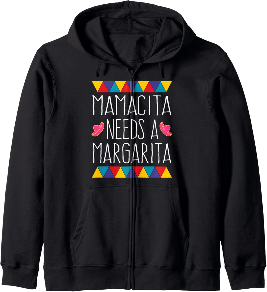 Mamacita Needs A Margarita Cinco De Mayo Lustiges Shirt Kapuzenjacke