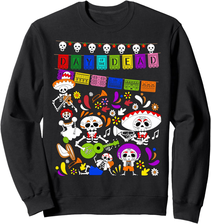 Funny Mexican Skeleton - Dia De los Muertos Day of the Dead Sweatshirt
