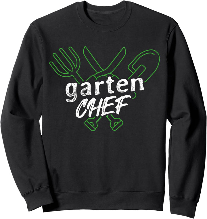 Garten Chef Gartenchef für Gärtner Geschenk Sweatshirt