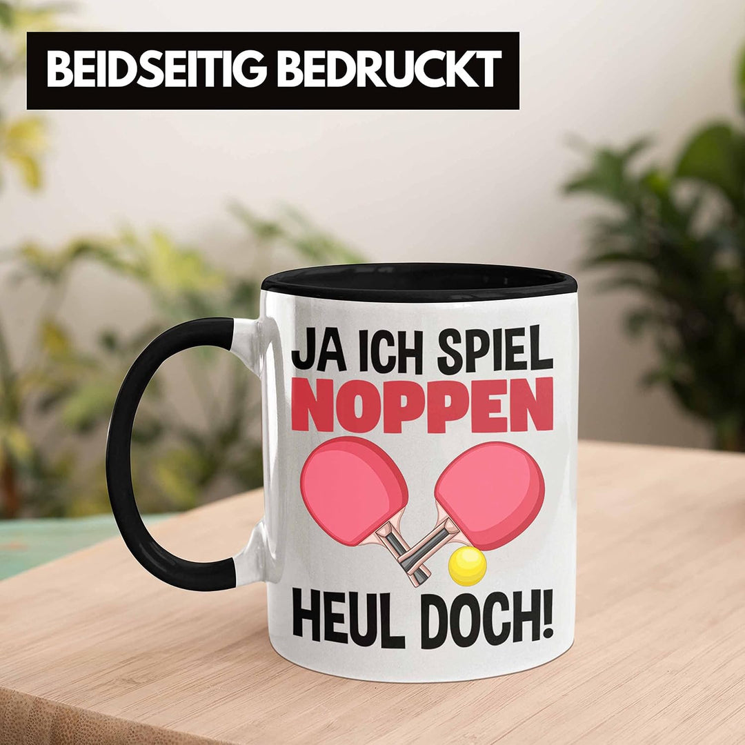 Trendation - Tischtennis Tasse Geschenk Grafik Tischtennis-Spieler Geschenkidee Spruch Lustig Ja Ich