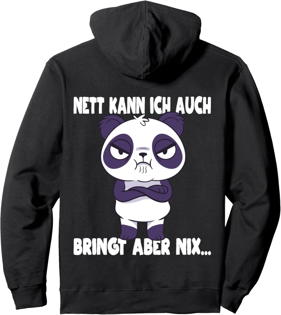 Nett kann ich auch Spruch Pandabär Pullover Hoodie