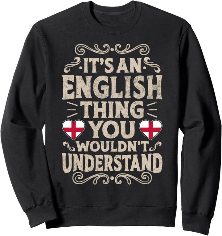England Design Engländer Männer & Frauen Sweatshirt
