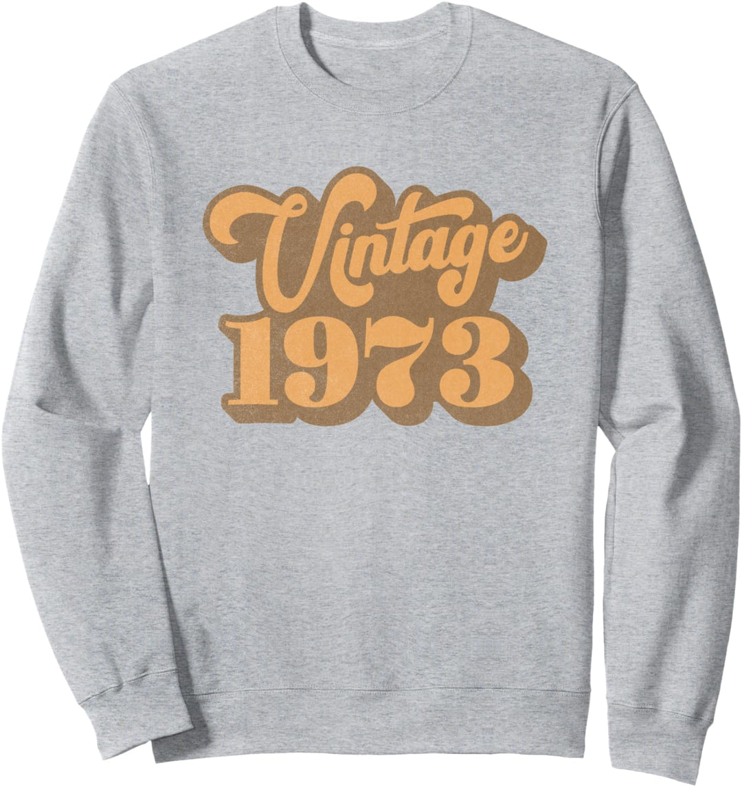 Jahrgang 1973 47 Jahre alt Geschenke 47. Geburtstag Sweatshirt