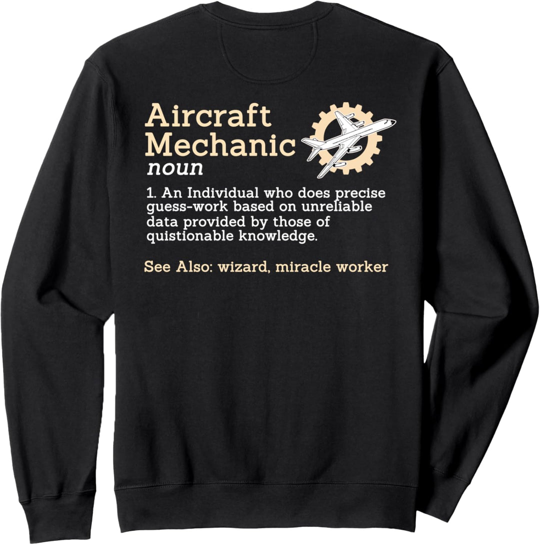 Airplane Mechanic Gift Design On Back Of Clothing Sweatshirt