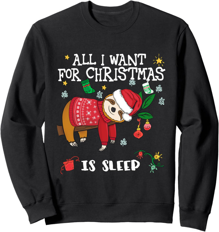Faultier All I Want For Christmas Is Sleep Faultier Sweatshirt