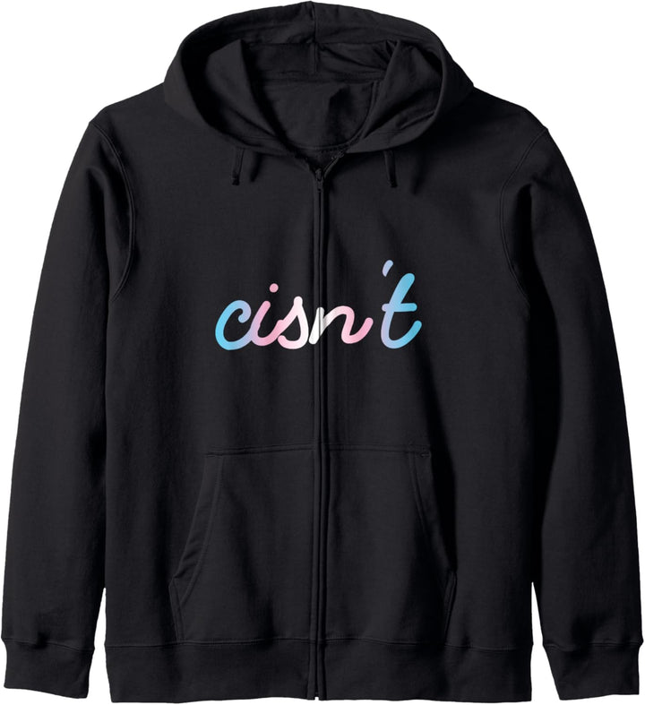 Cisn't Transsexuell Transgender Pride Trans Kapuzenjacke