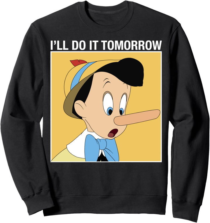 Disney Pinocchio I'll Do It Tomorrow Sweatshirt