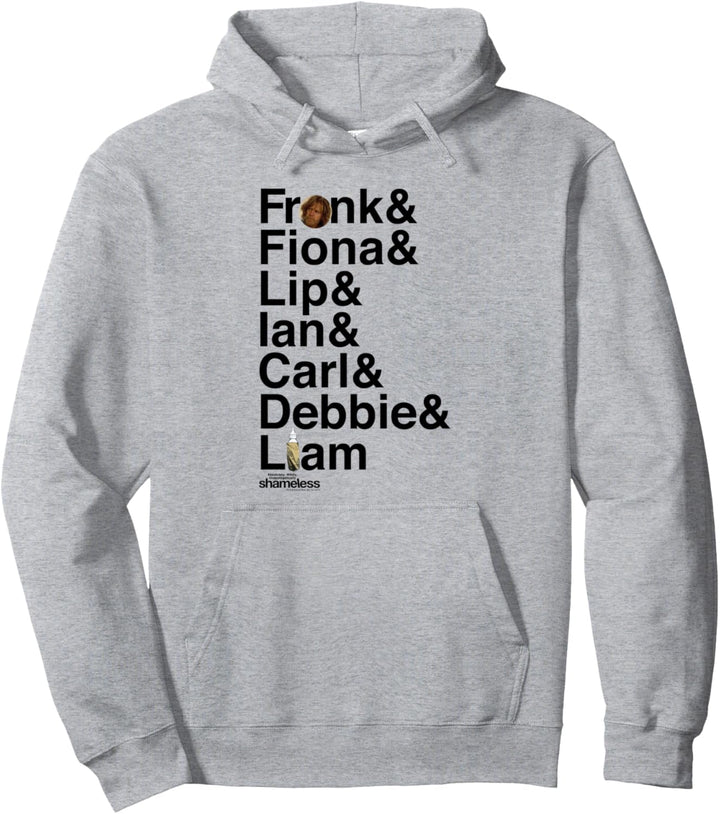 Shameless Family Pullover Hoodie
