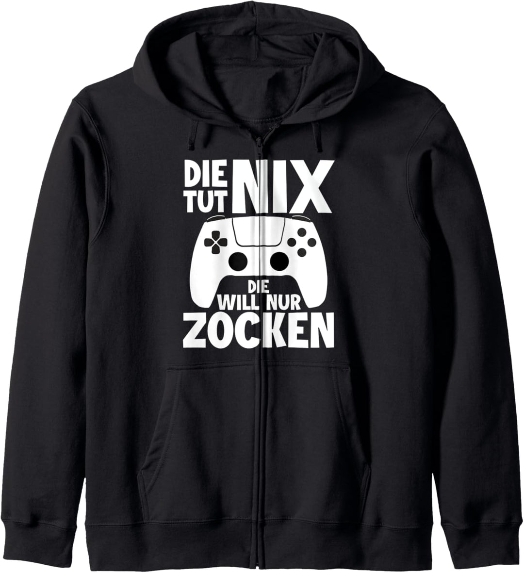 Die tut nix die will nur zocken Video Game Spieler Zockerin Kapuzenjacke