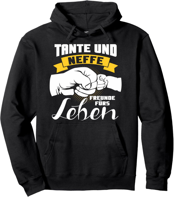 Tante und Neffe Freunde fürs Leben Beste Familie Pullover Hoodie