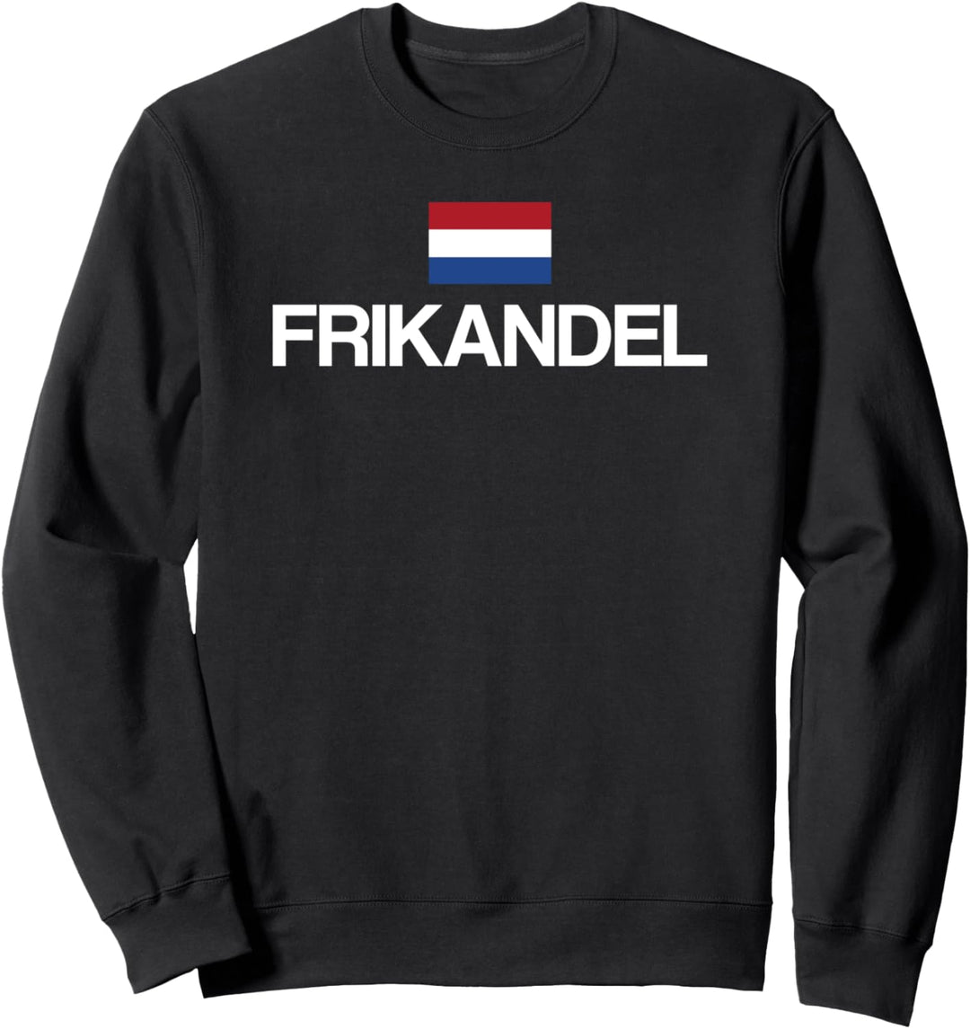 Frikandel Fahne Niederlande Sweatshirt