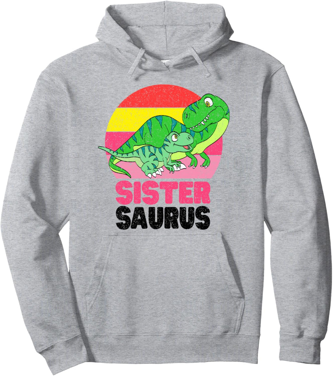 SisterDinosaur SisterSaurus Dino T-Rex Baby Family Matching Pullover Hoodie