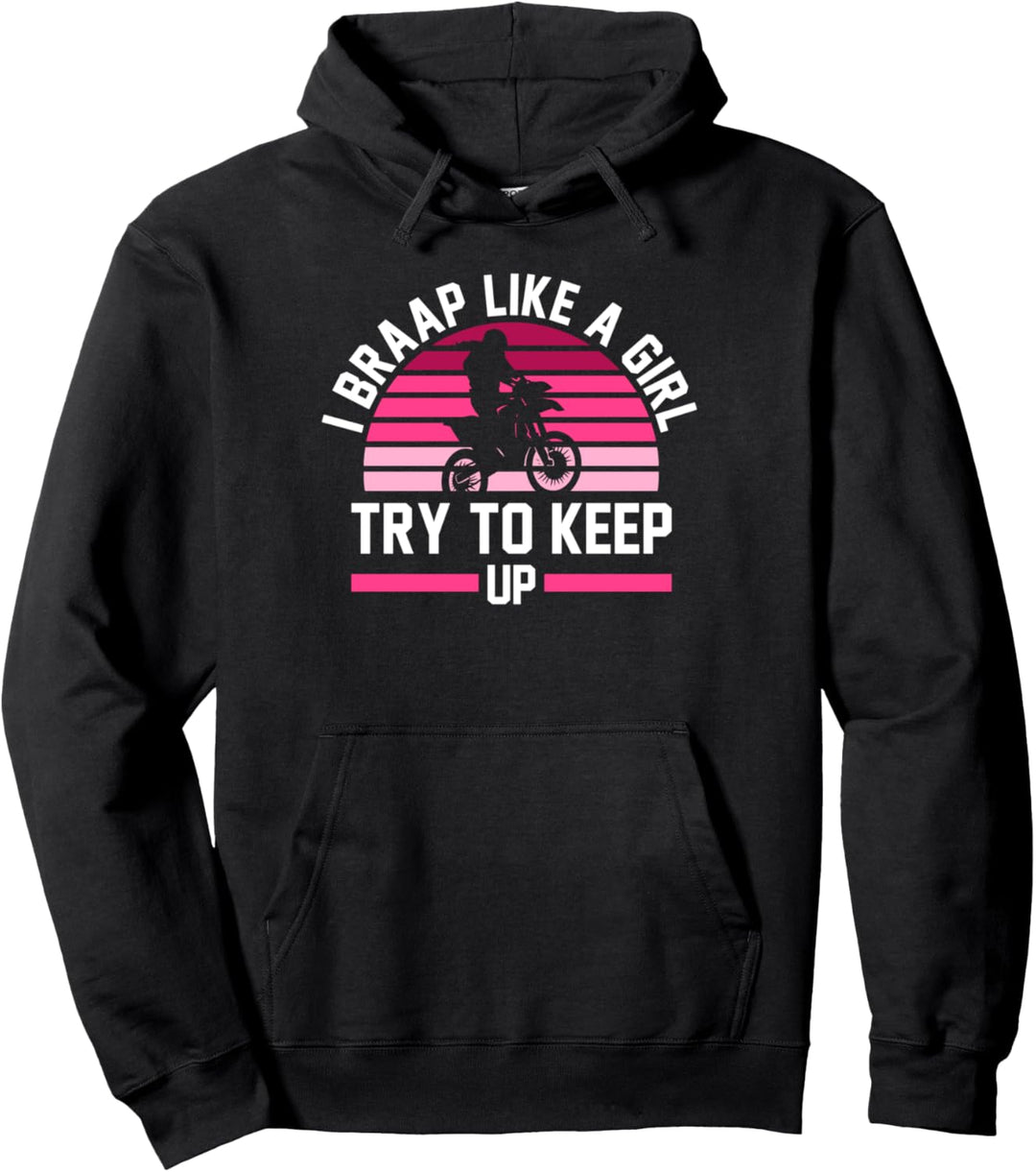 Ich brache wie ein Mädchen Versuche, Schritt zu halten Pullover Hoodie
