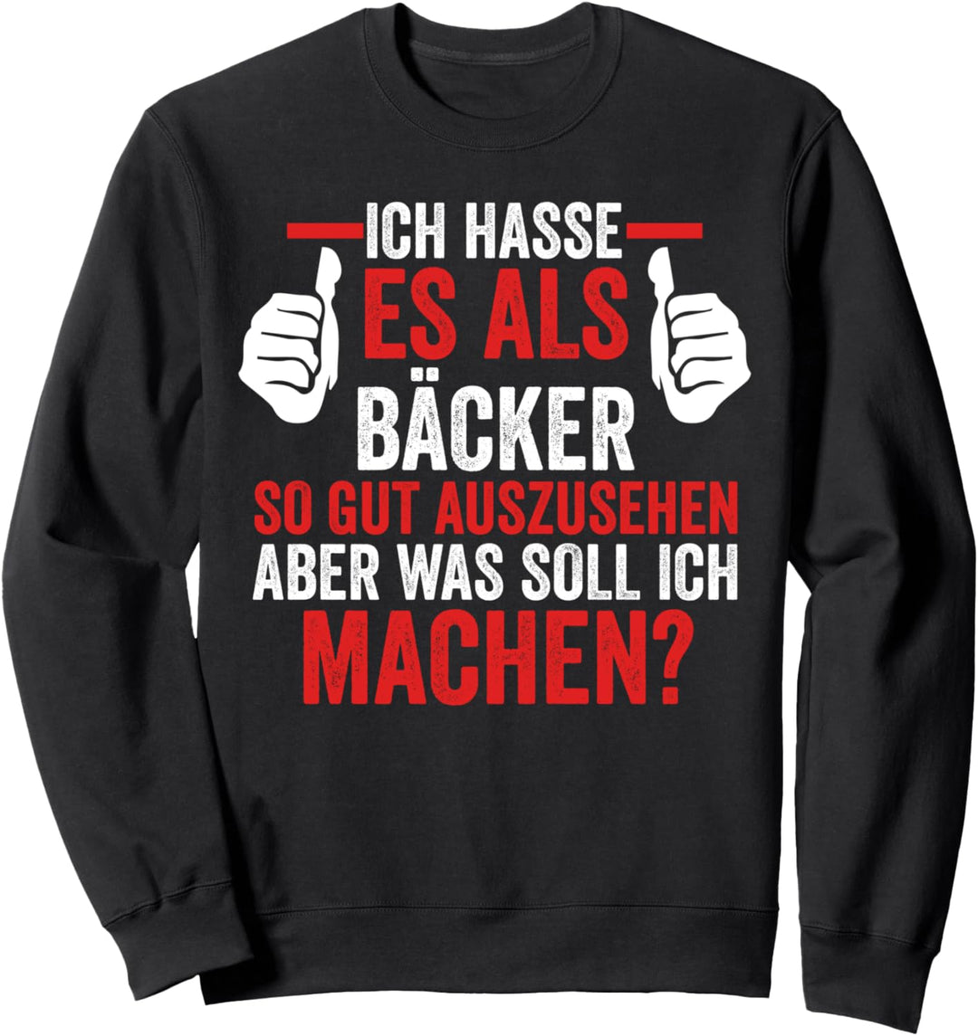 Bäcker Bäckerei Sweatshirt