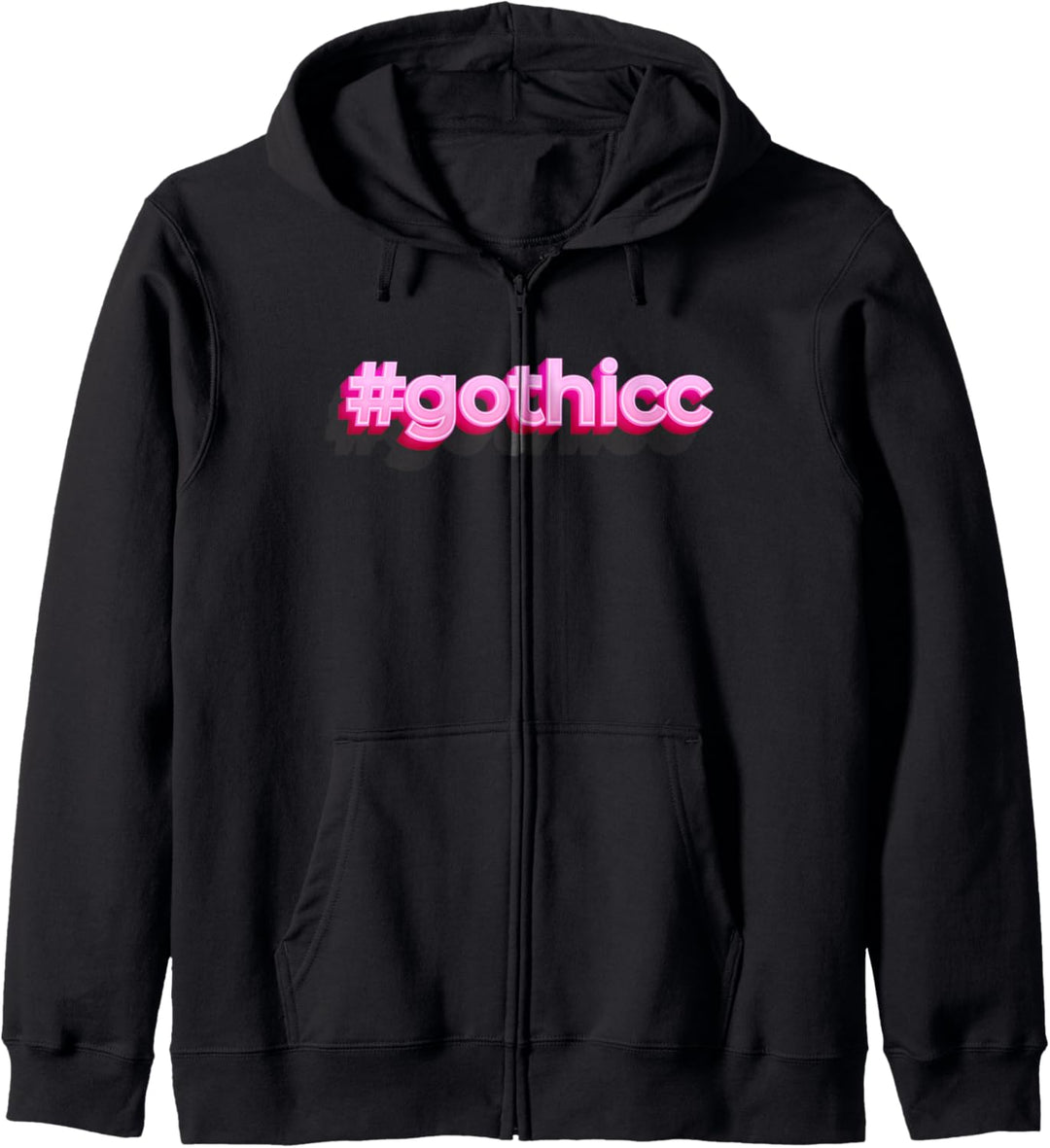 Sarcastic Gothicc Phrase With Modern Pink Word Art Kapuzenjacke