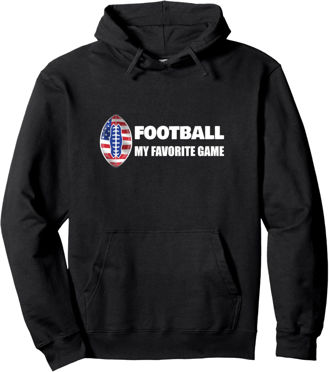 Football My Favorite Game, American Football Pullover Hoodie