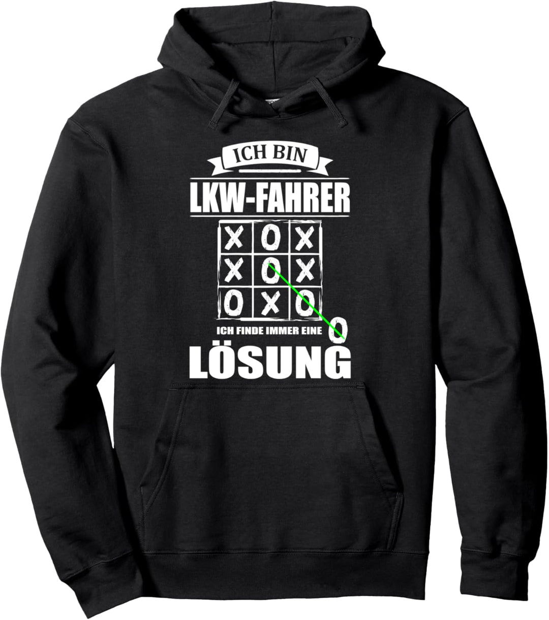 Ich Bin LKW Fahrer Ich Finde Immer Eine Lösung Trucker Pullover Hoodie