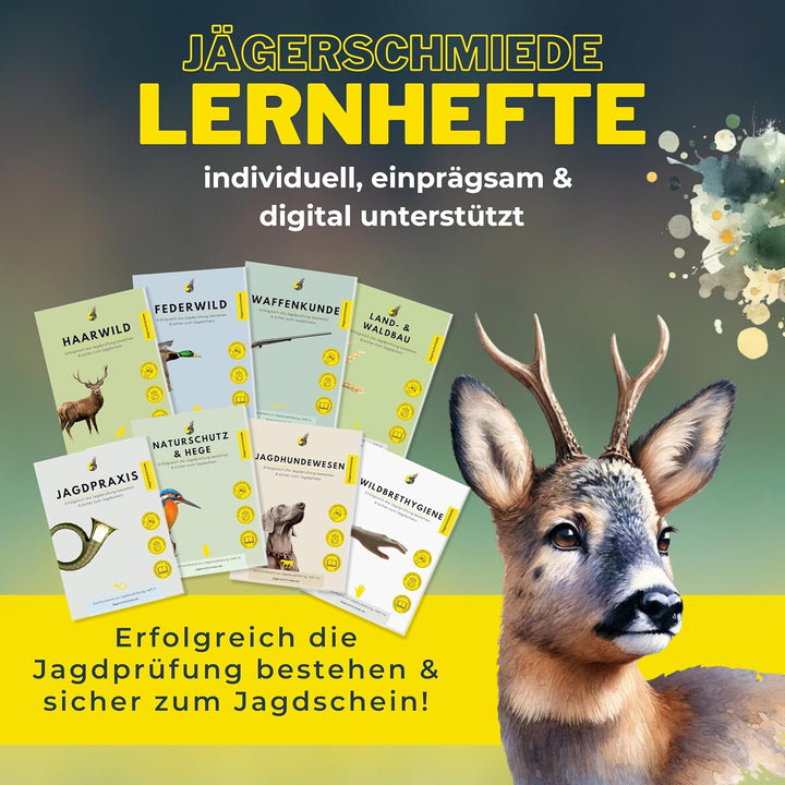 Jägerschmiede Lernhefte: Erfolgreich die Jagdprüfung bestehen & sicher zum Jagdschein – individuell,