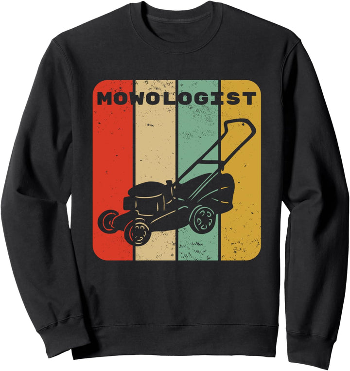 Lustige Rasenmäher Vintage Mowologist Yard Arbeit Rasen Trak Sweatshirt