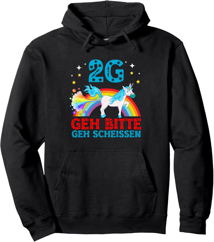 Die 2G Regel Geh bitte Scheissen Einhorn Pullover Hoodie