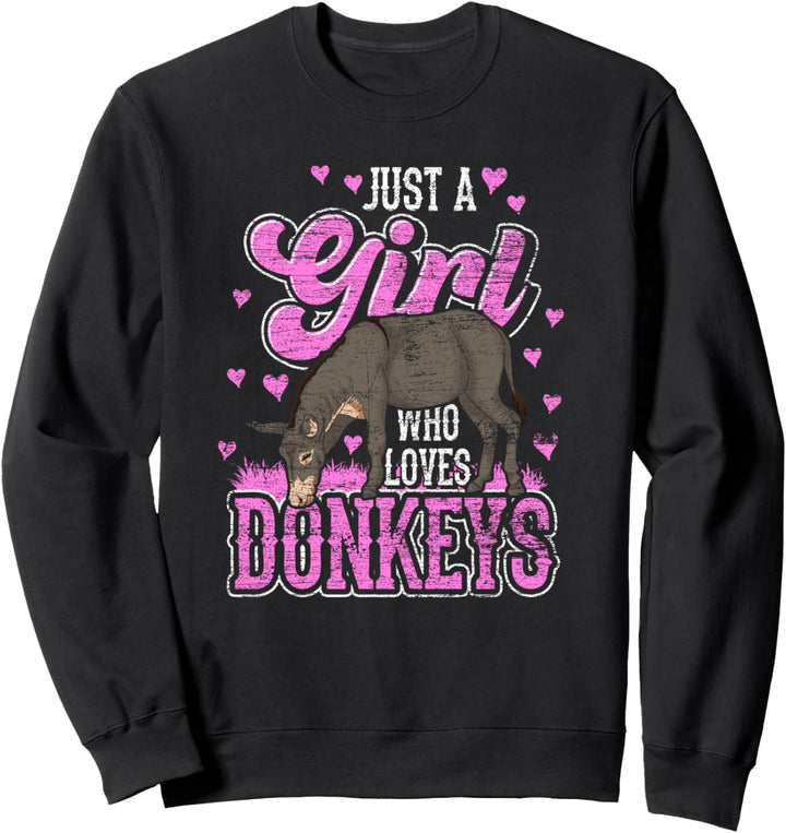 Nur ein Mädchen das Esel liebt Bauernhof Tier Esel Sweatshirt