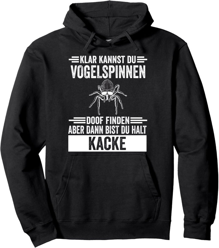 Vogelspinne Pullover Hoodie