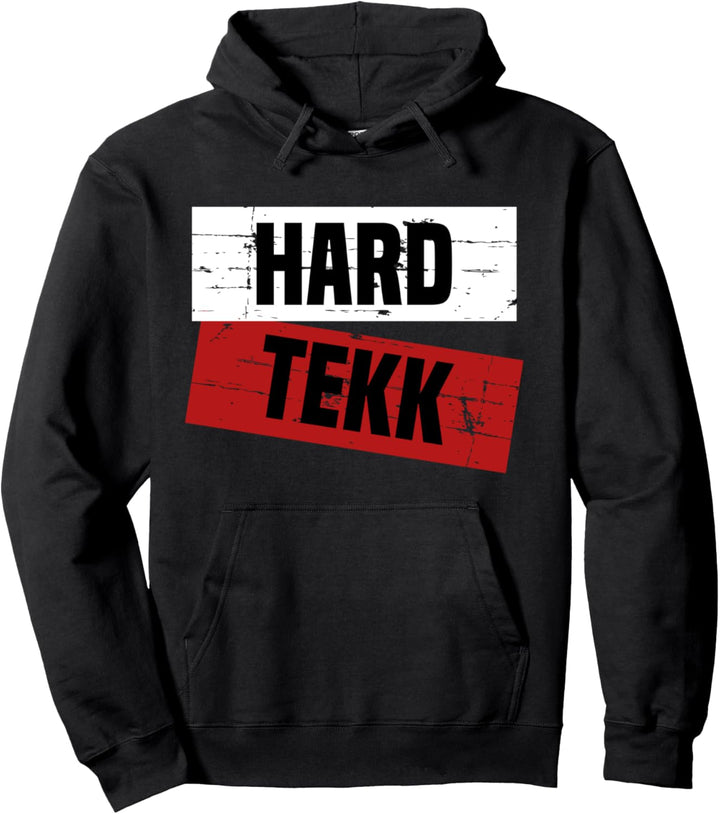 HardTekk T-Shirt Schranz Hard Tekk Techno Tekke Pullover Hoodie