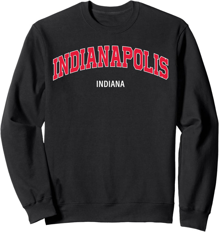 Indianapolis Indiana USA College Style Sweatshirt