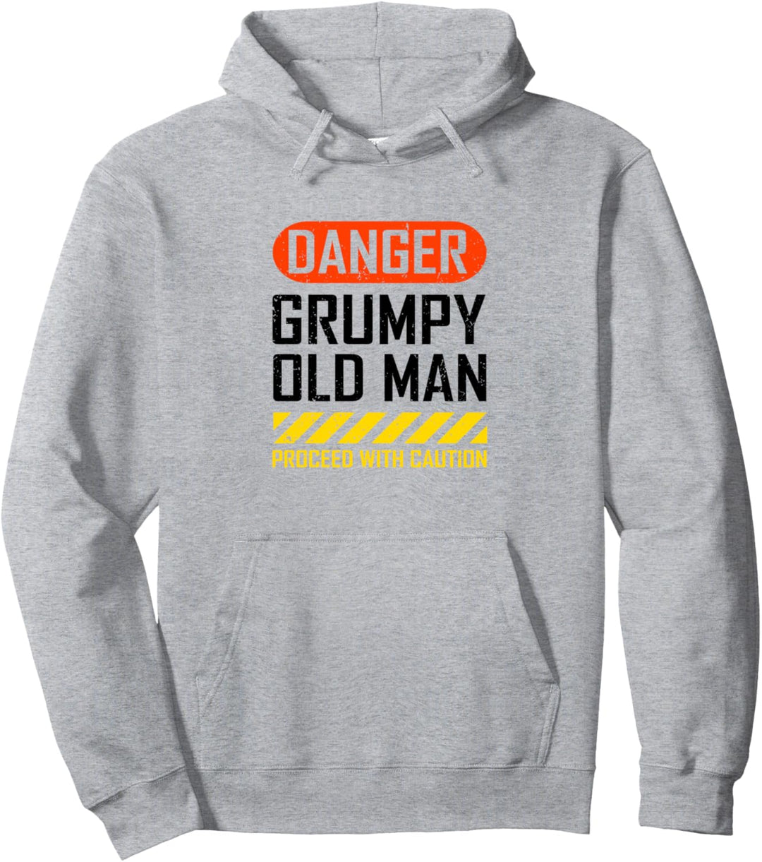 Danger Grumpy Old Man, sarkastisch und lustig Pullover Hoodie