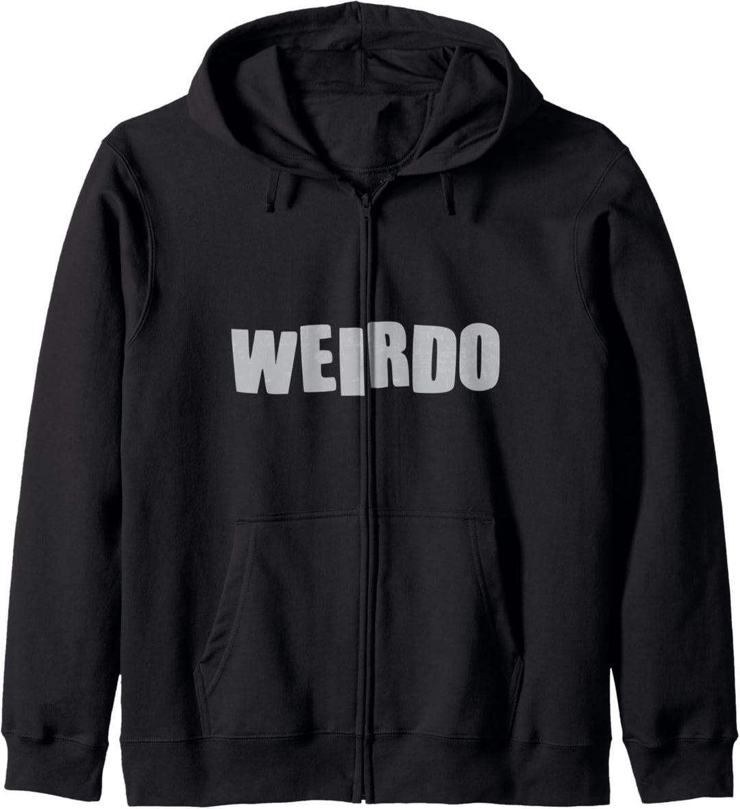 Netter Weirdo Humor Exzentrischer Witz Weirdos Lustig Kapuzenjacke