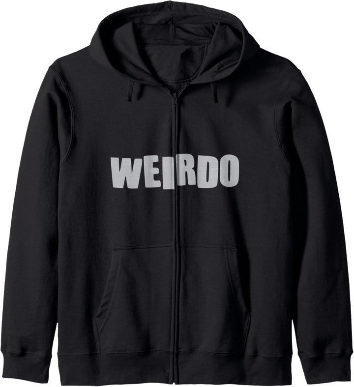 Netter Weirdo Humor Exzentrischer Witz Weirdos Lustig Kapuzenjacke