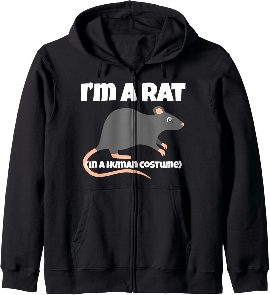 Rattenkostüm I'm a Ratte in a Human Kostüm Lustig Kapuzenjacke