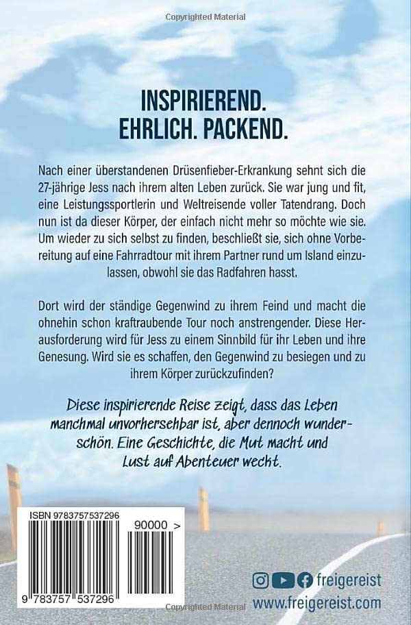 Gegenwind: Mit dem Fahrrad zwischen Feuer und Eis, Taschenbuch
