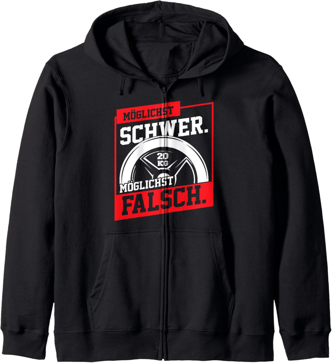 Möglichst Schwer Möglichst Falsch Spruch Bodybuilding Rühl Kapuzenjacke