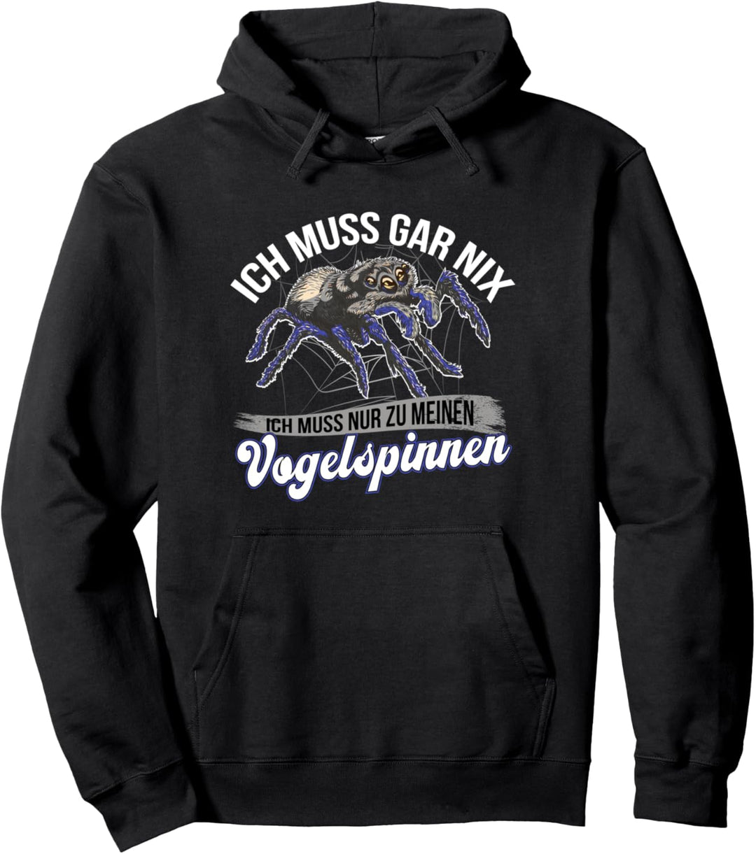 Vogelspinne Vogelspinnen Spinne Spinnen Tarantula Pullover Hoodie