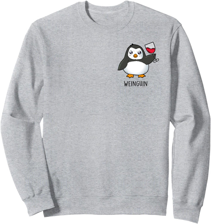 WEINGUIN - Pinguin Wein Pinguine Vino Rotwein Penguin Fun Sweatshirt