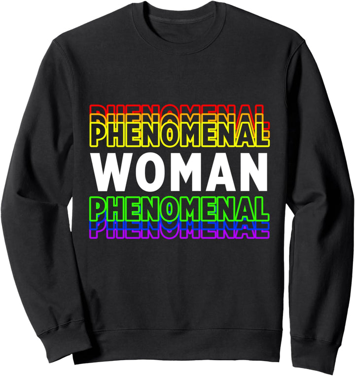 Bunte Phänomenale Frau Königin Prinzessin Frau Tochter Mutter Sweatshirt