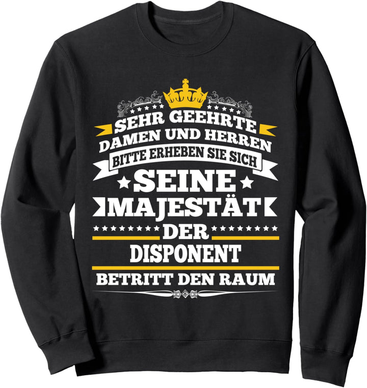 Der Disponent Betritt Den Raum Logistiker Lagerarbeiter Sweatshirt