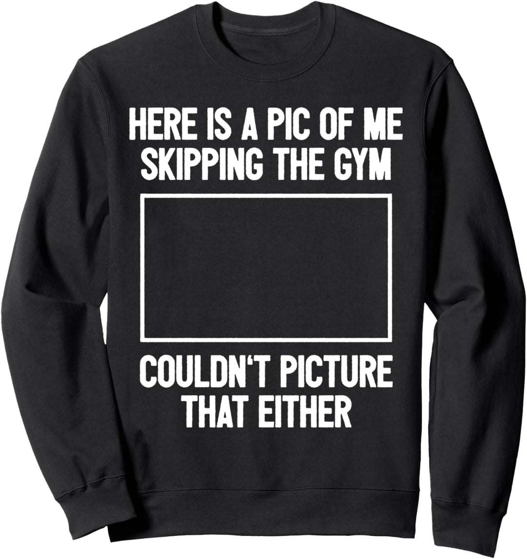 Lustiger Workout Fitness Bodybuilder I Das Gym Schwänzen? Sweatshirt