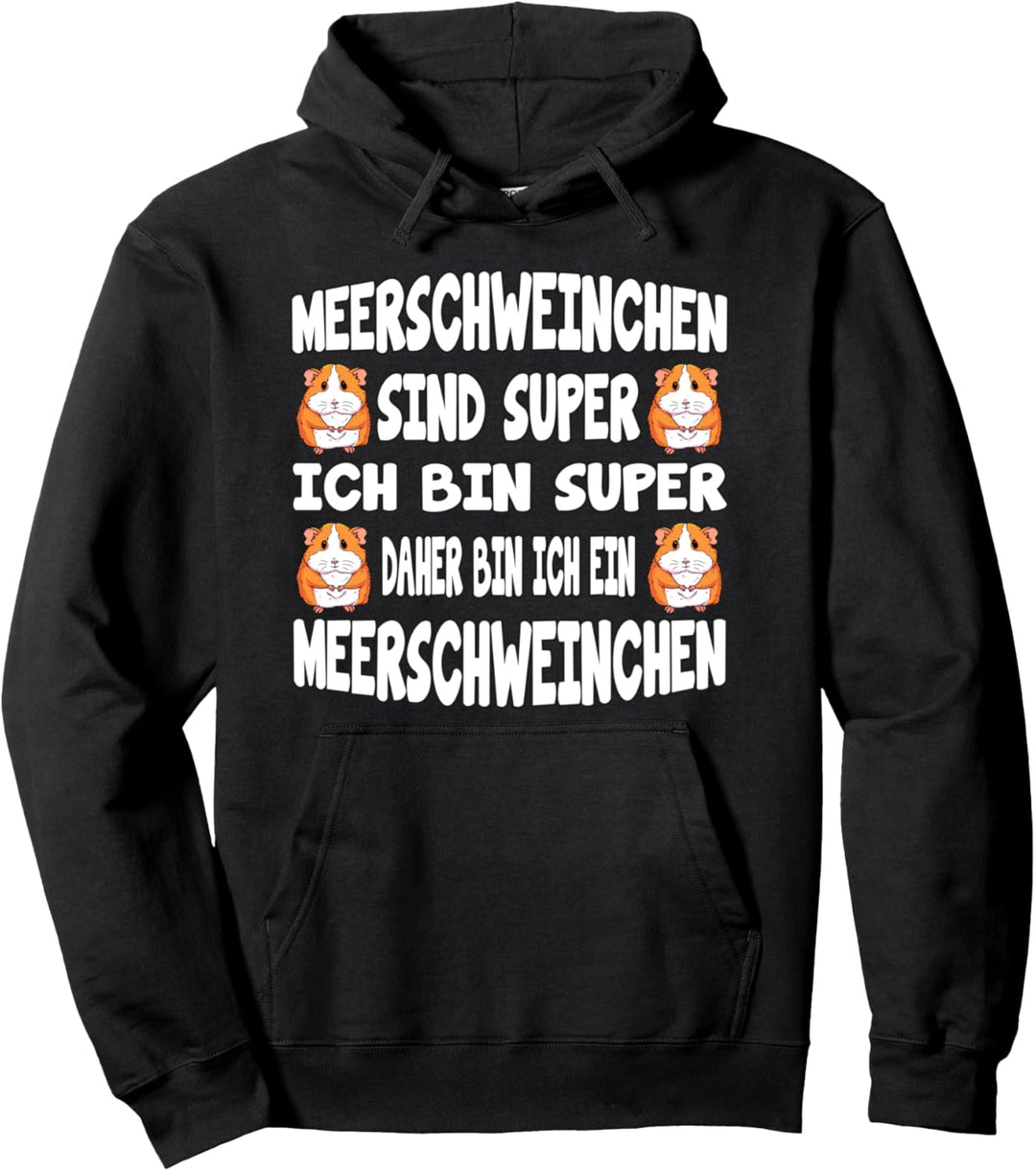 Meerschweinchen Sind Super Geschenk Meerschweinchen Pullover Hoodie