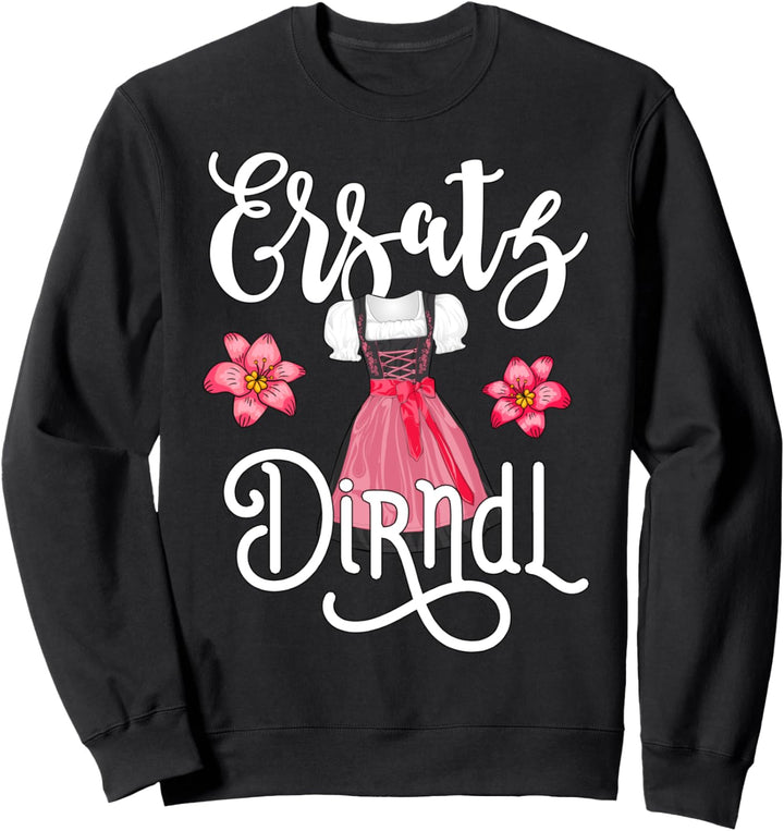 Trachtenshirt Ersatz Dirndl T-Shirt Passend für Oktoberfest Sweatshirt