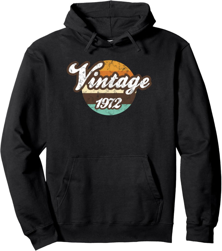 Vintage Born In 1972 Vintage Retro 52nd Birthday Pullover Hoodie