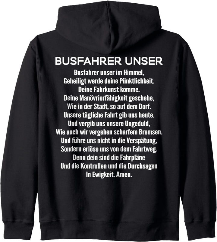 Busfahrer Unser Gebet Busfahrer Kapuzenjacke
